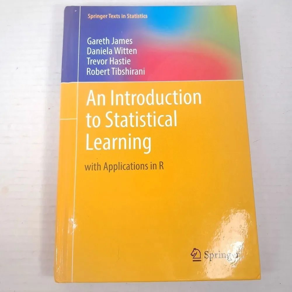An Introduction to Statistical Learning: with Applications in R Springer Texts